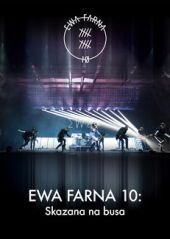 Ewa Farna 10: Skazana na busa